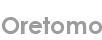 oretomo