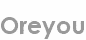 oreyou