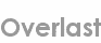 overlast