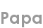 papa