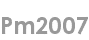 pm2007