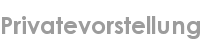 privatevorstellung