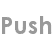 push
