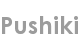 pushiki