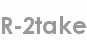 r-2take