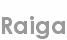 raiga