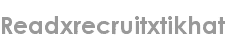 readxrecruitxtikhat