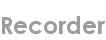recorder
