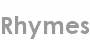 rhymes