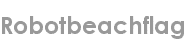 robotbeachflag