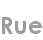 rue