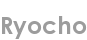 ryocho