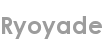ryoyade
