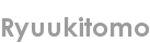 ryuukitomo