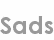sads
