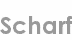 scharf