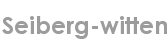 seiberg-witten