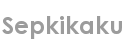 sepkikaku