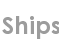ships