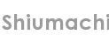 shiumachi