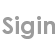 sigin