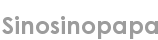 sinosinopapa