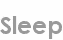 sleep