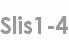 slis1-4