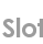 slot