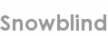 snowblind