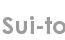 sui-to