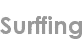 surffing