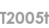 t2005t