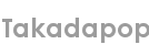 takadapop