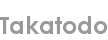 takatodo