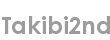 takibi2nd