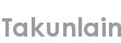 takunlain