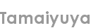 tamaiyuya