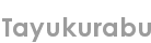 tayukurabu