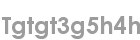 tgtgt3g5h4h