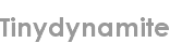 tinydynamite