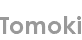 tomoki