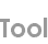 tool