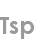 tsp