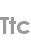 ttc