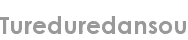 tureduredansou