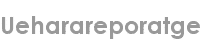 ueharareporatge