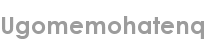 ugomemohatenq