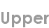 upper