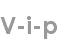 v-i-p